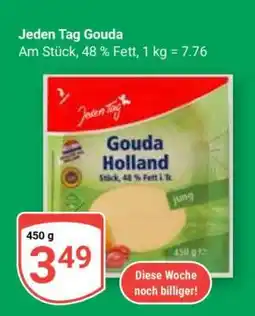 Globus Jeden Tag Gouda Angebot