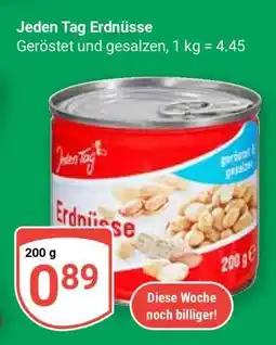 Globus Jeden Tag Erdnüsse Angebot