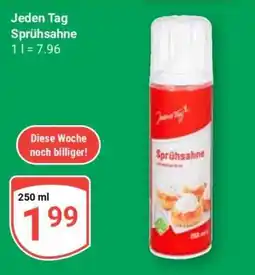 Globus Jeden Tag Sprühsahne Angebot