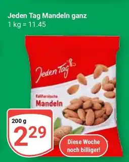 Globus Jeden Tag Mandeln ganz Angebot