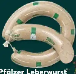 Kaufland Kaufland Pfälzer Leberwurst Angebot