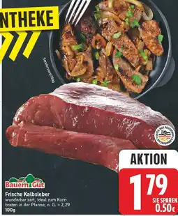 E-Center Bauern gut frische kalbsleber Angebot