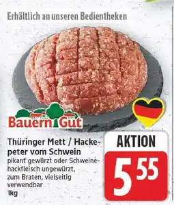 E-Center Bauern gut thüringer mett / hackepeter vom schwein Angebot