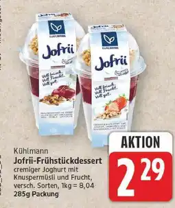 E-Center Kühlmann jofrii-frühstückdessert Angebot