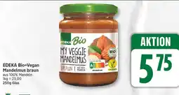 Edeka Edeka bio my veggie mandelmus braun Angebot