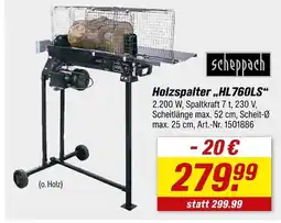 toom Baumarkt Scheppach holzspalter hl760ls Angebot