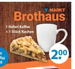 V Markt V-markt haferl kaffee + 1 stück kuchen Angebot