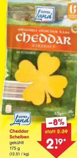 Netto Marken-Discount Gutes land cheddar scheiben Angebot