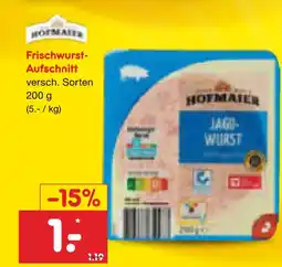Netto Marken-Discount Hofmaier frischwurst-aufschnitt Angebot
