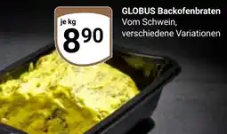 Globus GLOBUS Backofenbraten Angebot