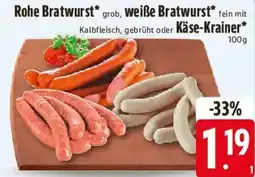 E-Center Rohe Bratwurst, weiße Bratwurst oder Käse-Krainer Angebot