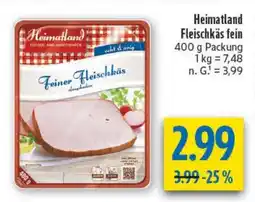 diska Heimatland Fleischkäs fein Angebot
