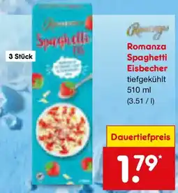 Netto Marken-Discount Romanza Spaghetti Eisbecher Angebot