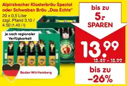 Netto Marken-Discount Alpirsbacher Klosterbräu Spezial oder Schwaben Bräu Das Echte Angebot