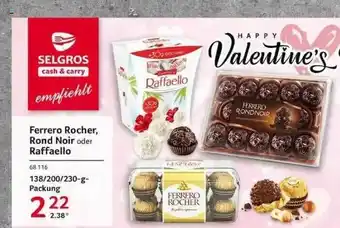 Selgros Ferrero Rocher, Rond Noir Oder Raffaello Angebot