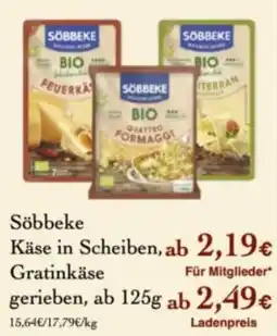 LPG Biomarkt Söbbeke Käse in Scheiben, Gratinkäse gerieben Angebot