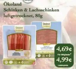 LPG Biomarkt Ökoland Schinken & Lachsschinken Angebot