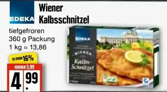 Edeka Frischemarkt Edeka Wiener Kalbsschnitzel 360g Angebot