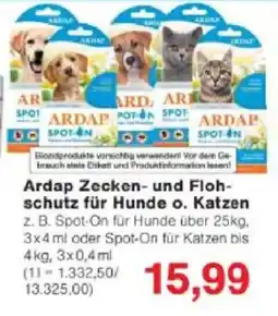 Jawoll Ardap Zecken- und Flohschutz für Hunde o. Katzen z. B. Spot-On für Hunde über 25kg. 3x4 ml oder Spot-On für Katzen Angebot