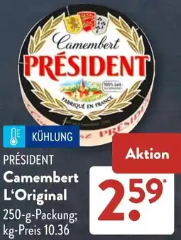Aldi Süd PRÉSIDENT Camembert L'Original Angebot