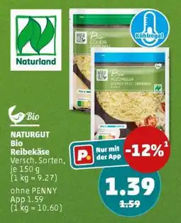 PENNY NATURGUT Bio Reibekäse Angebot