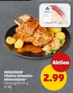 PENNY MÜHLENHOF Frisches Schweine-Hintereisbein Angebot