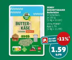 PENNY PENNY Zukunftsbauer Butterkäse Angebot
