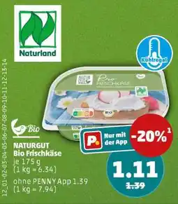 PENNY NATURGUT Bio Frischkäse Angebot