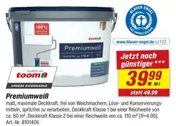 toom Baumarkt Toom premiumweiß Angebot