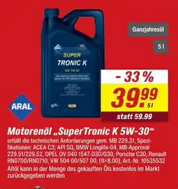 toom Baumarkt Aral motorenöl „supertronic k 5w-30“ Angebot