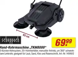 toom Baumarkt Scheppach hand-kehrmaschine tkm8000 Angebot