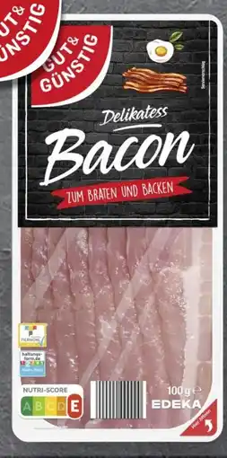Scheck-in-Center Gut & Günstig Delikatess-Bacon Angebot