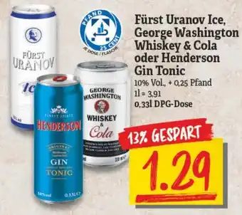 NP Discount Fürst Uranov Ice, George Washington oder Henderson Gin Tonic 0,33L Angebot