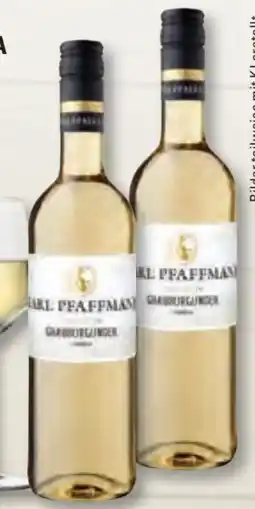 Edeka Frischemarkt Karl Pfaffmann Grauburgunder Angebot
