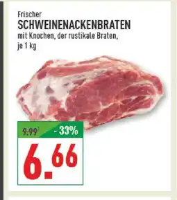 Marktkauf Frischer schweinenackenbraten Angebot