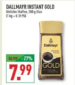 Marktkauf Dallmayr instant gold Angebot