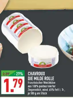 Marktkauf Chavroux die milde rolle Angebot