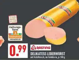 Marktkauf Rasting delikatess leberwurst Angebot