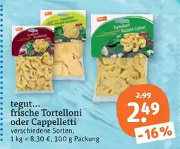 tegut Tegut... frische tortelloni Angebot