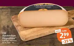 tegut Old amsterdam ziegenkäse Angebot