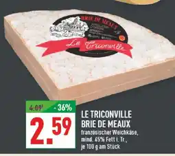 Marktkauf Le triconville brie de meaux Angebot