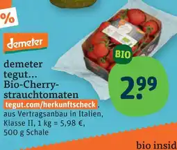 tegut Demeter bio-cherry-strauchtomaten Angebot