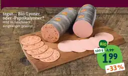 tegut Tegut bio-lyoner oder -paprikalyoner Angebot