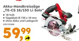 Globus Baumarkt Akku-handkreissäge te-cs 18/150 li solo Angebot