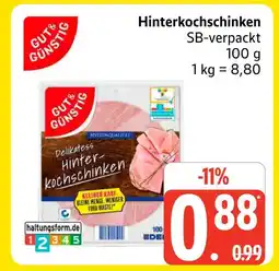 Marktkauf Gut & günstig delikatess hinterkochschinken Angebot
