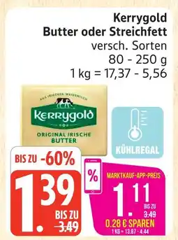 Marktkauf Kerrygold butter oder streichfett Angebot
