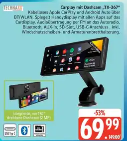 Marktkauf Technaxx carplay mit dashcam tx-367 Angebot