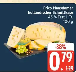 Marktkauf Frico maasdammer holländischer schnittkäse Angebot