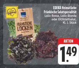 E-Center Edeka heimatliebe fränkische salatspezialität lollo rossa Angebot