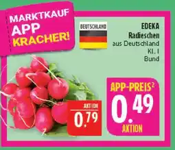 Marktkauf Edeka radieschen Angebot